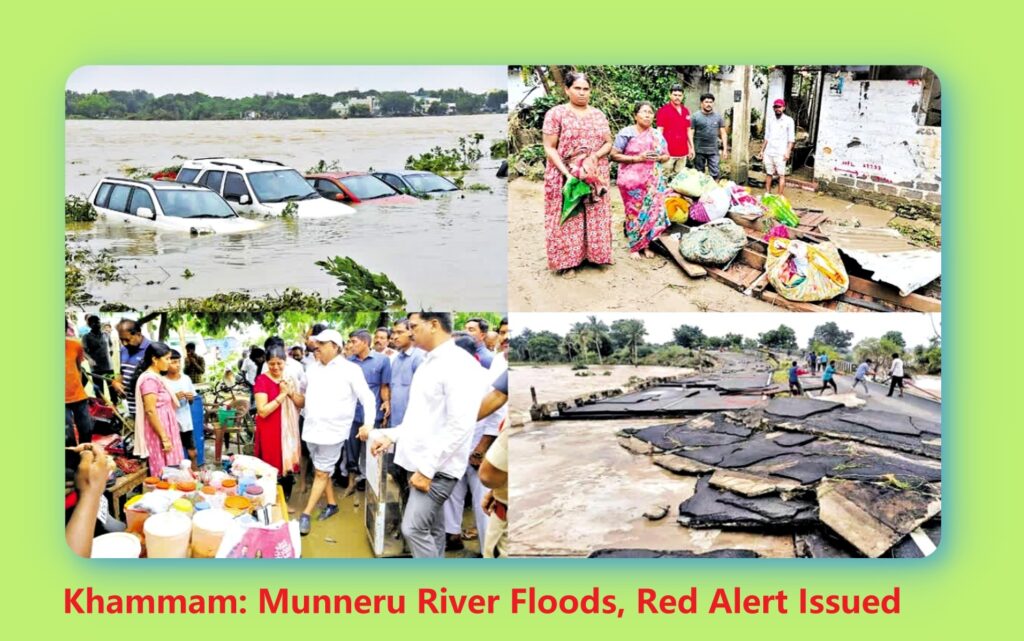 Khammam flood : Munneru River Floods, Red Alert Issued