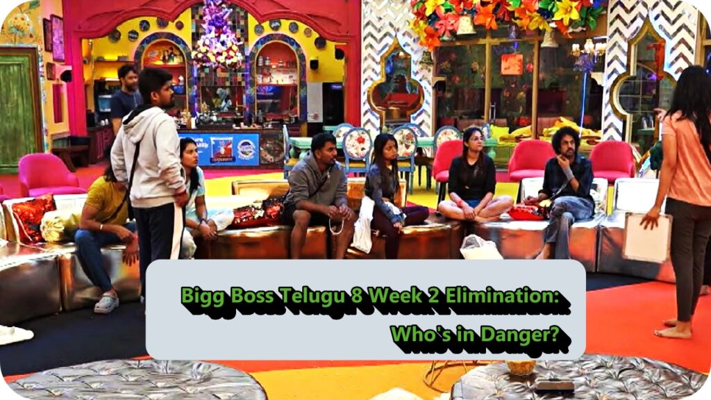 Bigg Boss Telugu 8 Week 2 Elimination: Who's in Danger?