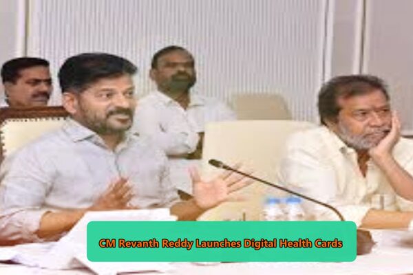 CM Revanth Reddy Launches Digital Health Cards