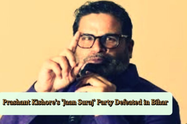 Prashant Kishore's 'Jaan Suraj' Party Defeated in Bihar